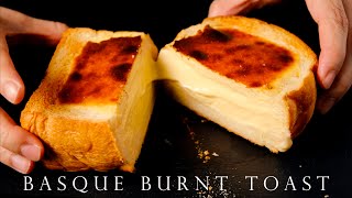 Basque Burnt Cheesecake Lava Toast🍞｜Crispy Outside, Molten Inside!