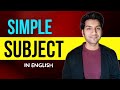 Identifying Simple Subjects in Sentences