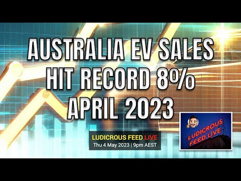 Australia Electric Vehicle Sales hit record 8% new cars in April 2023