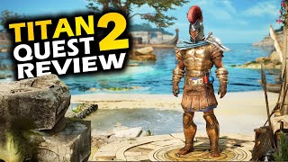 Titan Quest 2 - It's Finally Here!  40 Hour Review