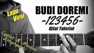 (Gitar Tutorial) BUDI DOREMI - 123456 |Mudah & Cepat dimengerti untuk pemula