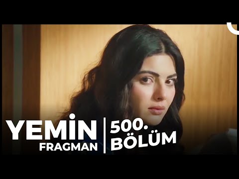 Yemin 500. Bölüm Fragmanı | 