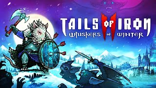 Tails of iron 2 part 1 whiskers of winter live #tailsofiron2