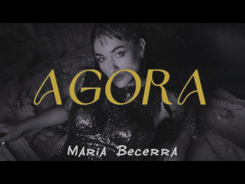 AGORA - Maria Becerra (LETRA)