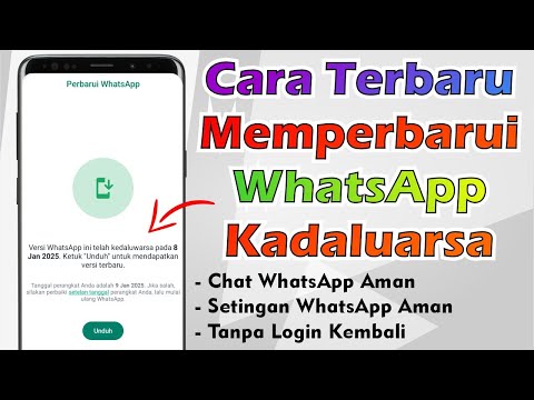 Cara Terbaru Memperbarui WhatsApp Yang Kadaluarsa