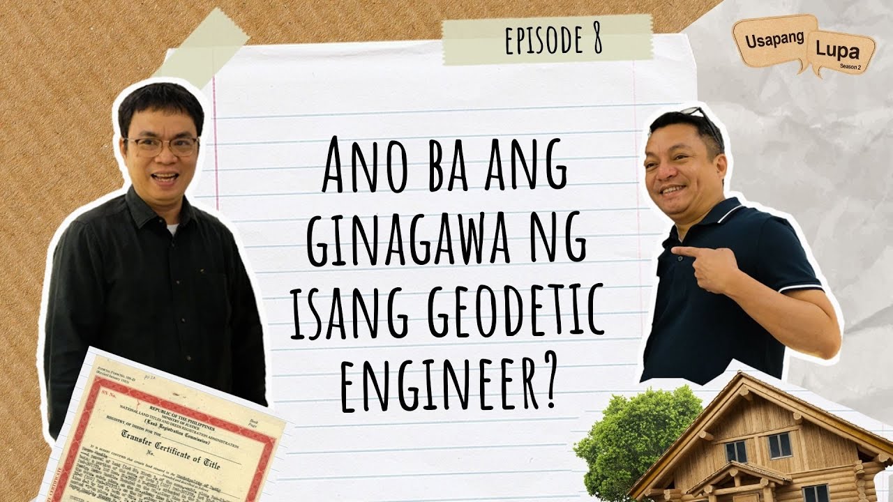 Ano Ba Ang Ginagawa Ng Mga Geodetic Engineers?