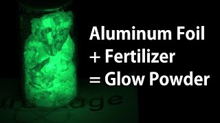 Make Glow in the Dark Powder - The Science