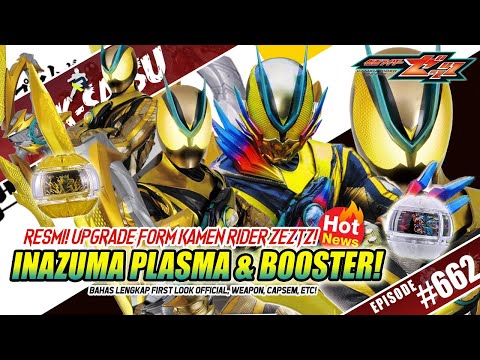 TALK-SATSU #662 - KAMEN RIDER ZEZTZ INAZUMA PLASMA & BOOSTER! RESMI! INI DIA UPGRADE FORM ZEZTZ! ⚡️