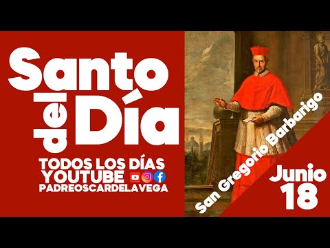 🎙️✨ El Santo del Día Podcast San Gregorio Barbarigo – 18 de junio I HermanaDiana