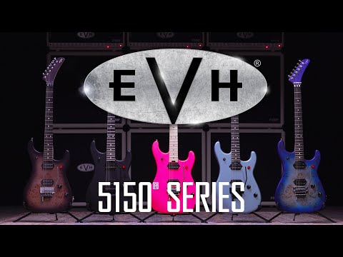 EVH® All-New 5150® Series