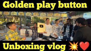 Golden play button unboxing vlog ❤️ #vlog #unboxingvideo #anash0009
