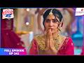 Tuu Juliet Jatt Di   Full Episode - 342  Heer Escapes to Find Nawab  Colors TV