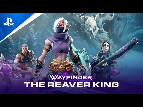 Wayfinder - Founders Season 1 Mid-season Update 2: The Reaver King Trailer | PS5 & PS4 Games