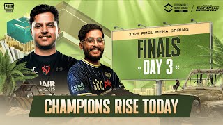 [EN] 2025 PMSL MENA Spring – Finals  D3 | CHAMPIONS RISE TODAY | Watch party with Maxman and The7WG