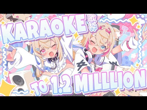 【KARAOKE 1.2M ENDURANCE|120万人耐久歌枠】singing free to whatever is in our hearts ✨️ #FWMCbeats 【FUWAMOCO】