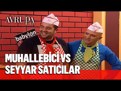 Seyyar satıcılar vs muhallebici - Avrupa Yakası