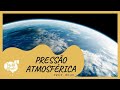 Pressão Atmosférica e Seus Efeitos