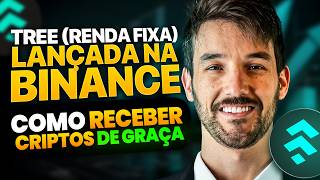 TREE (RENDA FIXA) LANÇADA NA BINANCE - COMO GANHAR CRIPTO DE GRAÇA PASSO A PASSO