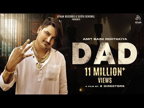 DAD (Official Video) - Amit Saini Rohtakiya | GR | Ayaan Records |   Haryanvi Song Haryanvi