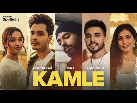 Kamle (Official Video) Ikky | Gurnazar | Lavi Tibbi | Hyundai Spotlight 2023