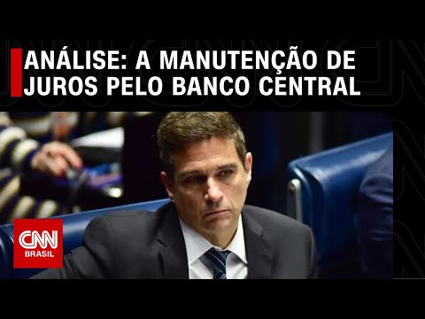 Análise: A manutenção de juros pelo Banco Central | WW