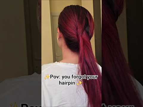 pov: you forgot your hairpin ✨️ #explore #keşfet #hairstyle #hairtutorial #saçmodelleri #hairhack