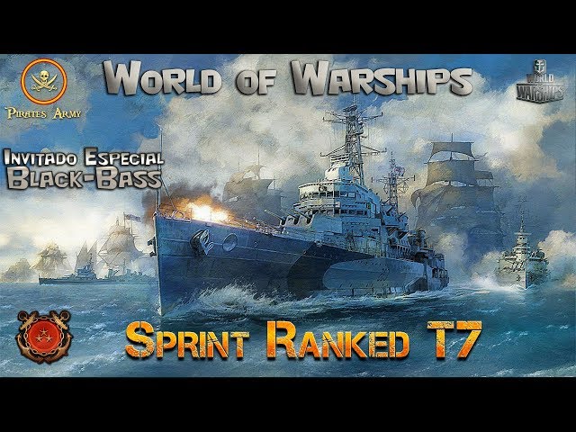 World of Warships Español - Sprint Ranked Tier 7... con Black-Bass