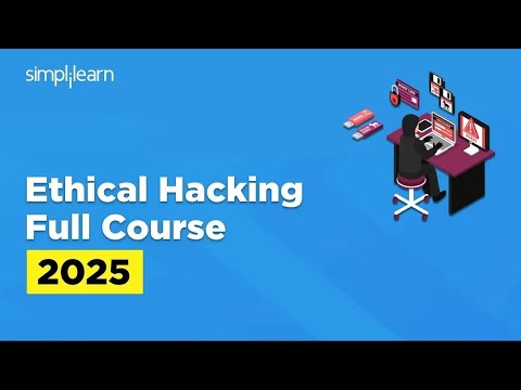 Master Ethical Hacking: SimplyLearn's Cyber Security Course