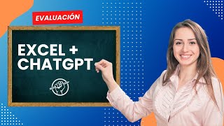 Evaluación alumnado con Excel + ChatGPT o Google Bard