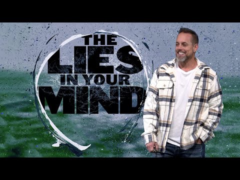 The Lies In Your Mind  | Jamie Hollister | November 26, 2023