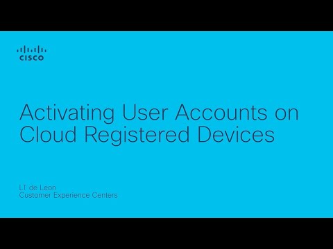 Activating User Accounts on Cloud Registered Devices