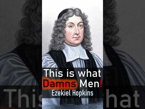 This is what Damns Men! - Ezekiel Hopkins Puritan Devotional #shorts #puritans #hell #damnation #God
