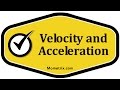 Velocity and Acceleration Concepts