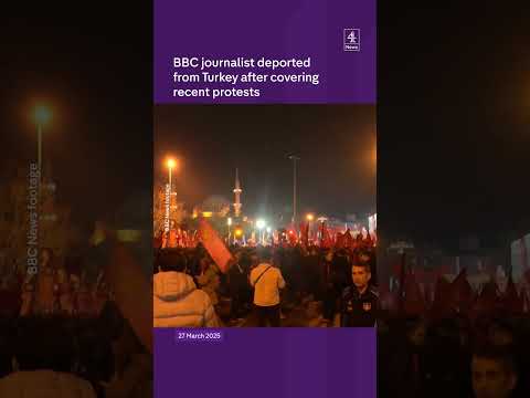 BBC journalist deported from Turkey