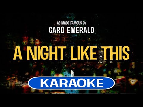 A Night Like This (Karaoke) – Caro Emerald