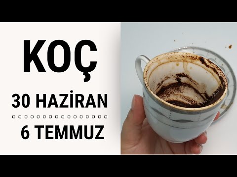 KOÇ BURCU 30 HAZİRAN - 6 TEMMUZ 2025 KAHVE FALI ( Haftalık Burç Yorumları )