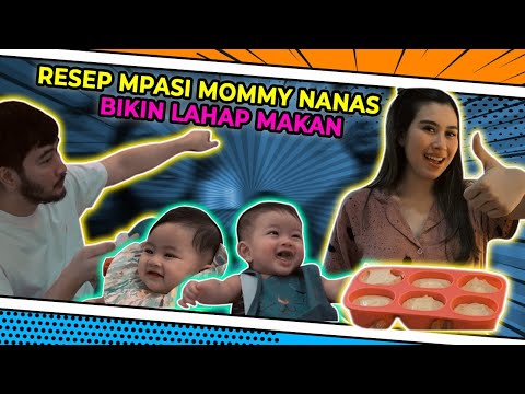 RESEP MPASI MOMMY NANAS, BIKIN LAHAP MAKAN