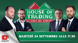 House of Trading: il team Prisco-Serafini contro Marini-Designori