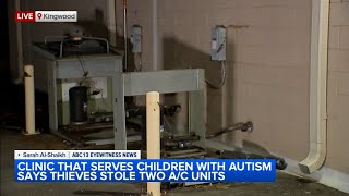 Kingwood clinic serving children with autism says thieves stole 2 air conditioning units