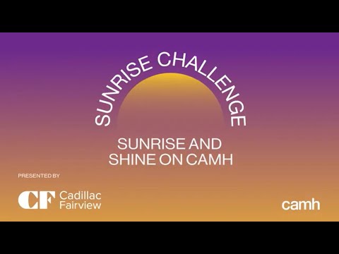 Sunrise and Shine on CAMH - Wednesday, May 31, 2023