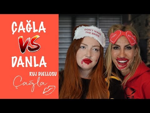 Çağla | Danla Bilic ile Ruj Duellomuz | Konuklarım