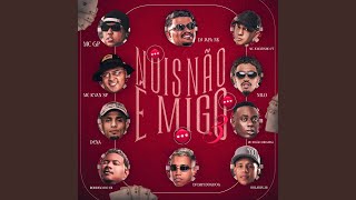 Nois Não é Migo 3
