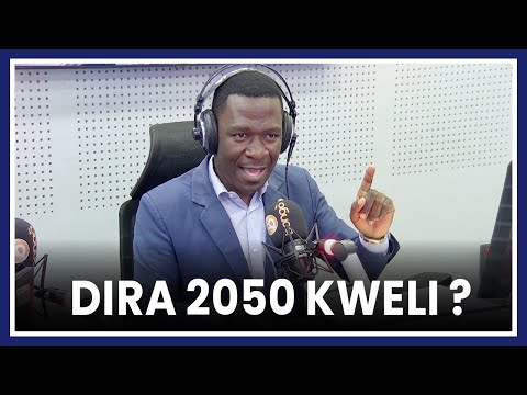 BWANA SAFARI AMERAHISISHA MAELEZO KUHUSU DIRA YA TAIFA YA MAENDELEO