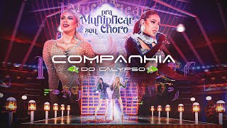Banda Companhia do Calypso – DVD “Pra Multiplicar Seu Choro”