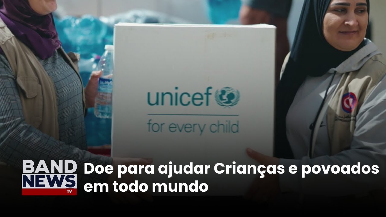 O UNICEF ajuda milhões de crianças no mundo | BandNews TV