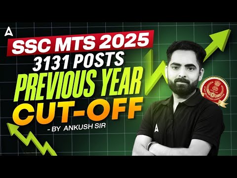 SSC MTS 2025   3131 POSTS PREVIOUS YEAR CUT OFF  BY ANKUSH SIR