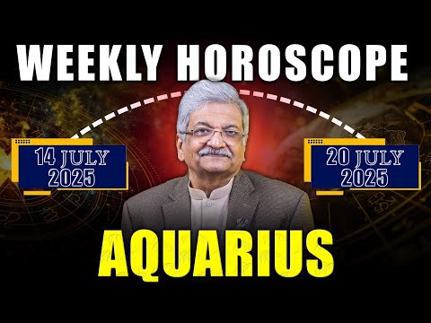 Aquarius Weekly Horoscope  | 14 July  to 20 July 2025 |  Syed M Ajmal Rahim