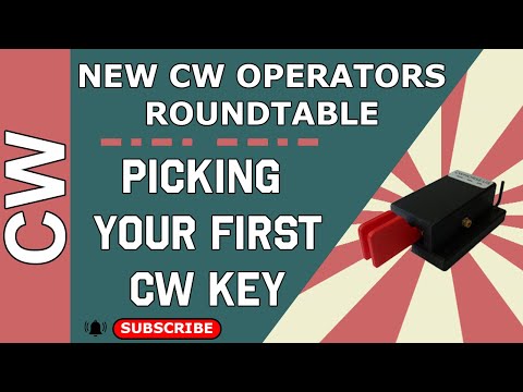 Picking Your First CW Key - New CW Ops Roundtable #cw #cwops