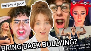We Need To “Bring Back Bullying”?