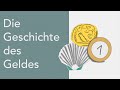 History and Concepts of Money